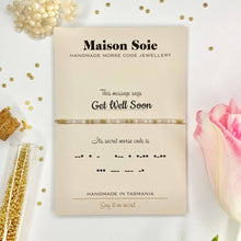 Load image into Gallery viewer, Morse Code Bracelet spelling out &#39;Get Well Soon&#39;
